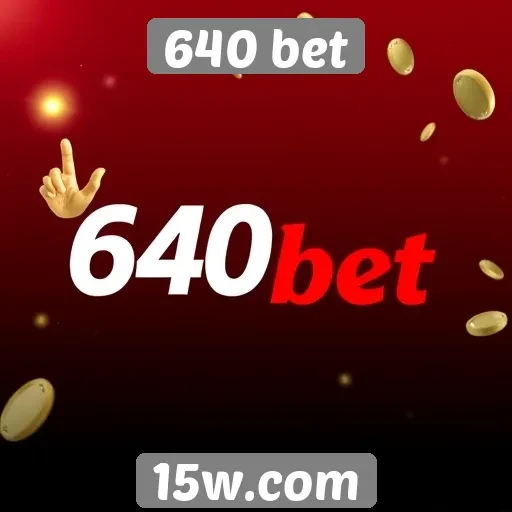 Segurança e regulamentação no site 640 bet